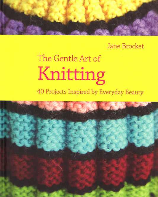 The Gentle Art Of Knitting