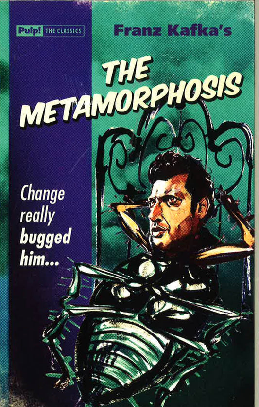 Pulp Classics: Metamorphosis