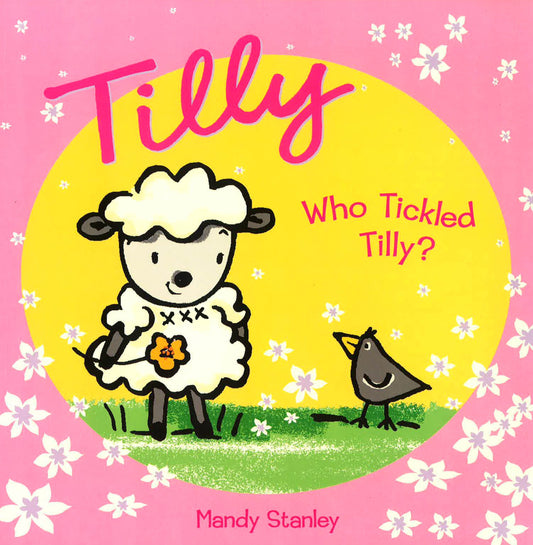 Who Tickled Tilly?