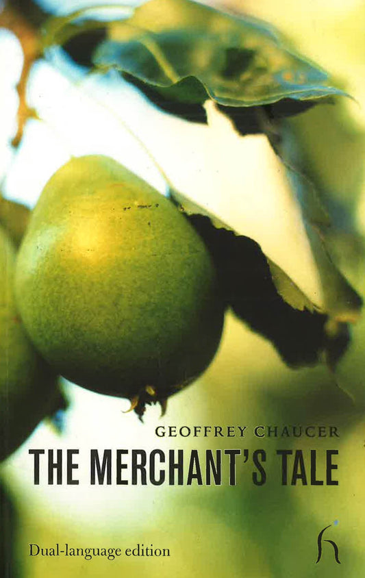 Merchant's Tale: Dual-Language Edition.