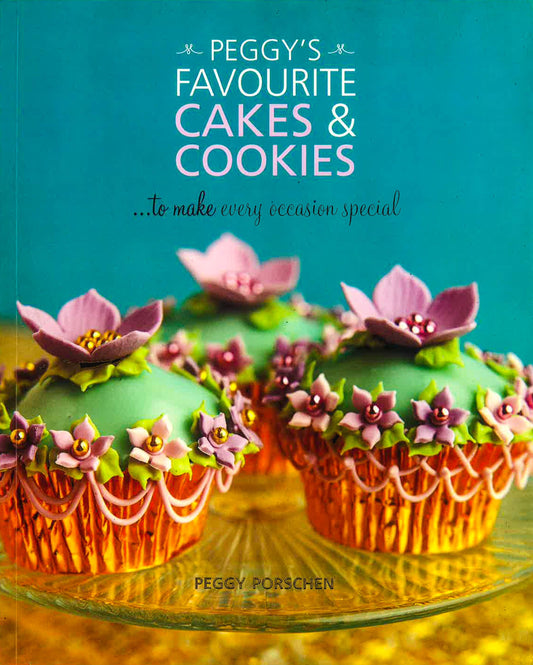 Peggy's Favourite Cakes & Cookies