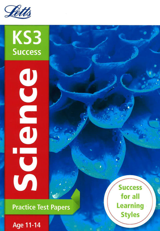 Ks3 Science Practice Test Papers (Letts Ks3 Revision Success)