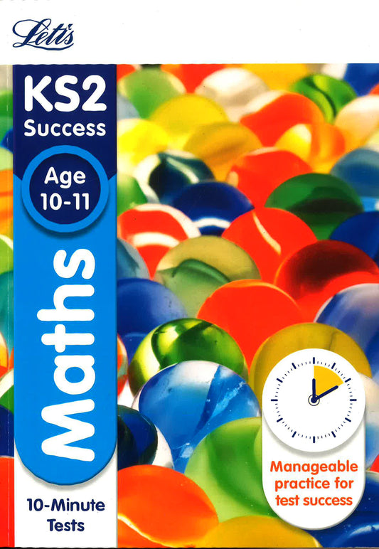 Ks2 Maths Sats Age 10-11: 10-Minute Tests : 2018 Tests