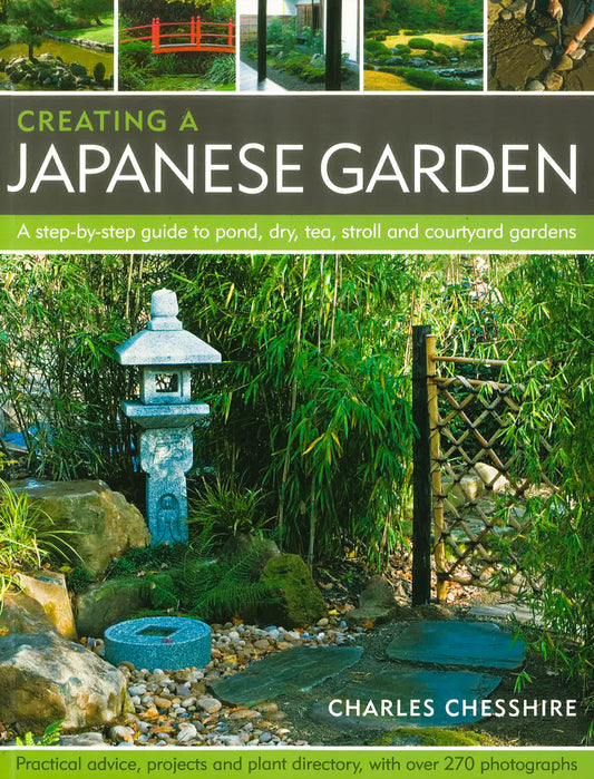 Creating A Japanese Garden:A Step By