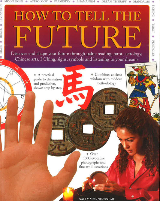 How To Tell The Future