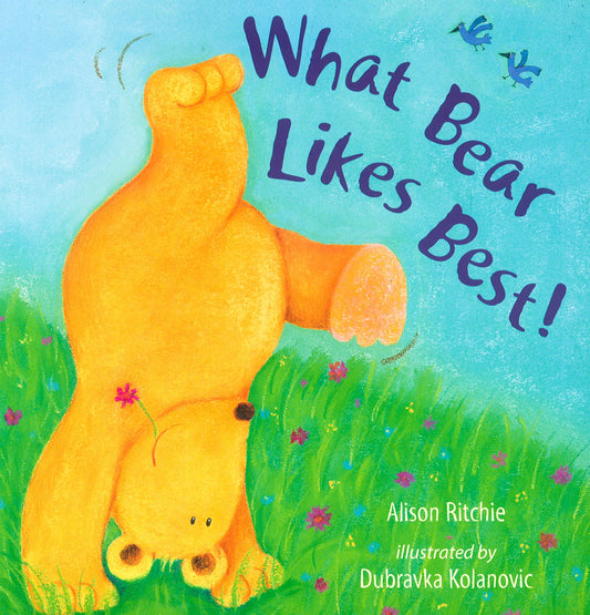 What Bear Likes Best!