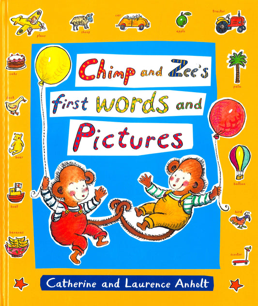 Chimp And Zee's First Words And Pictures