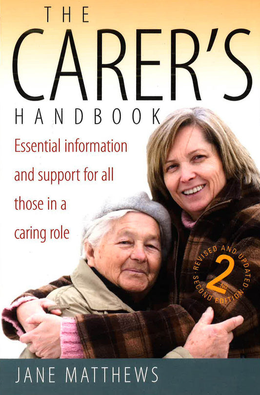 The Carer's Handbook