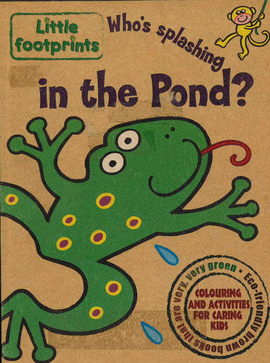 Little Footprints: Who's Splashing In The Pond?