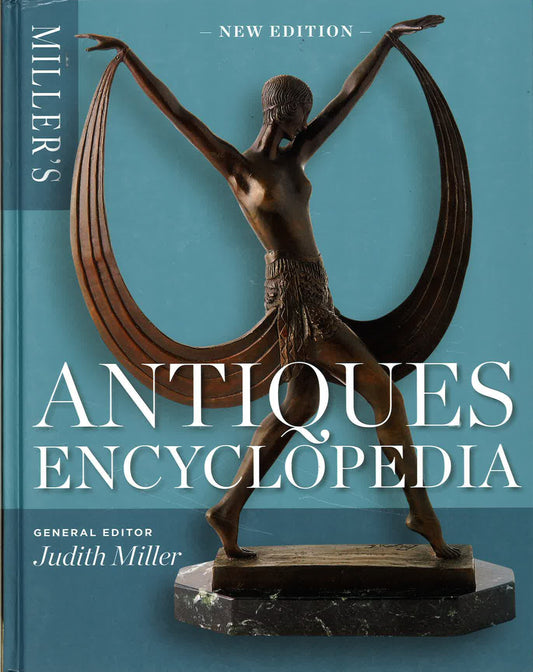 Miller's Antiques Encyclopedia