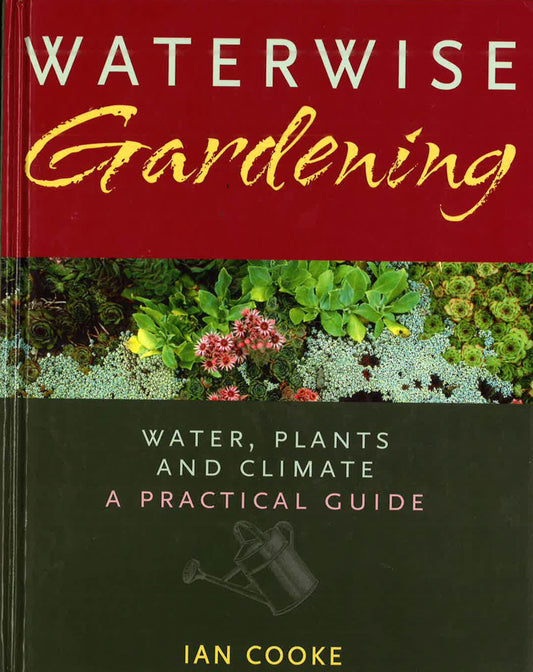 Waterwise Gardening