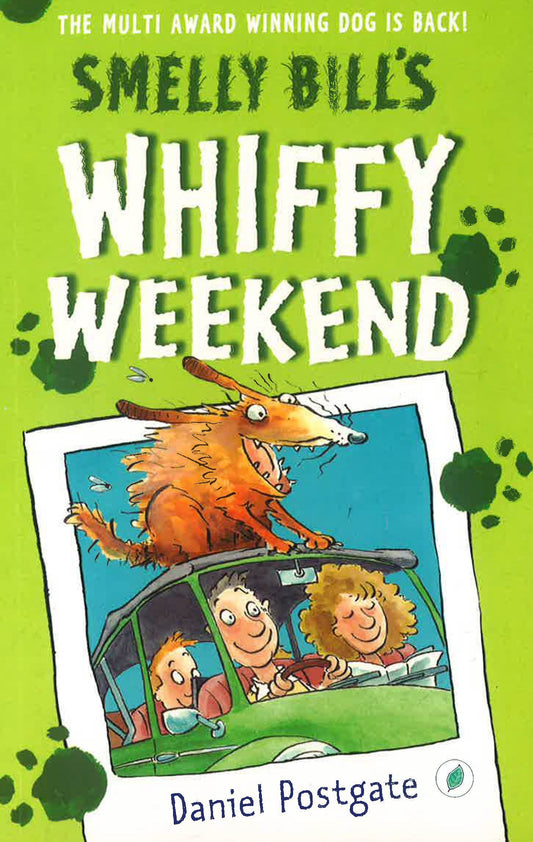 Smelly Bill's Whiffy Weekend