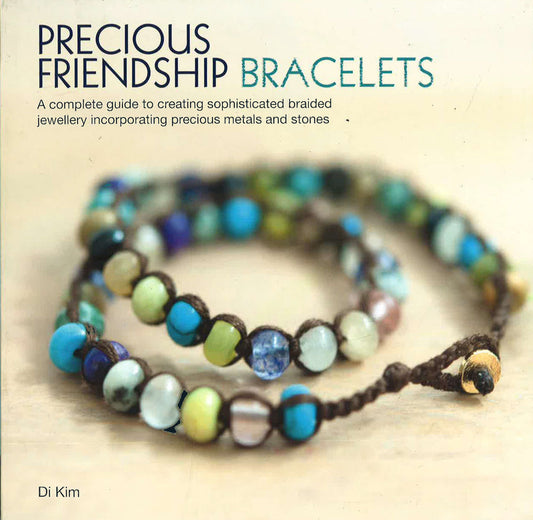 Precious Friendship Bracelets ***