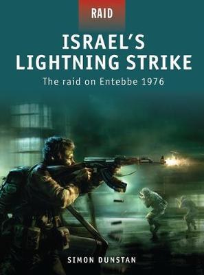 Israel's Lightning Strike - The Raid On Entebbe 1976