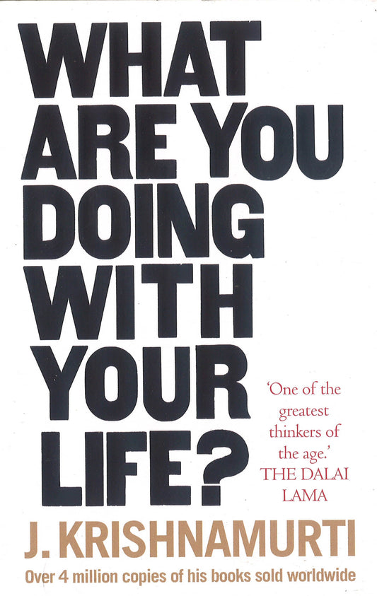 What Are You Doing With Your Life?