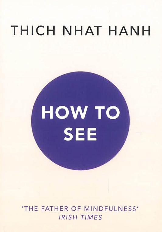 How to See