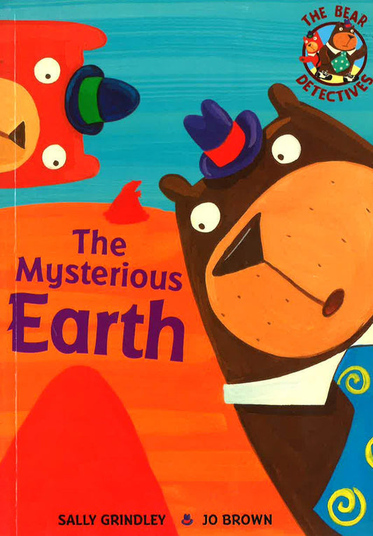 The Bear Detectives: The Mysterious Earth