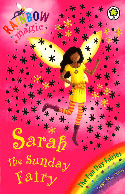 Rainbow Magic: Sarah The Sunday Fairy: The Fun Day Fairies Book 7