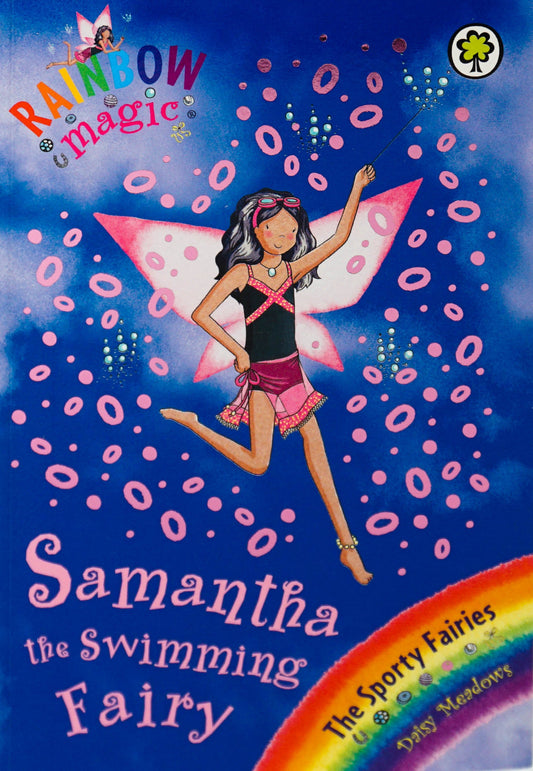 Rainbow Magic: Samantha the Swimming Fairy: The Sporty Fairies Book 5