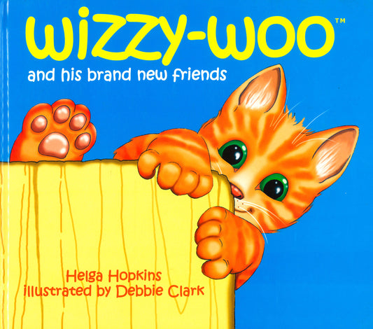 Wizzy-Woo And His Brand New Friends