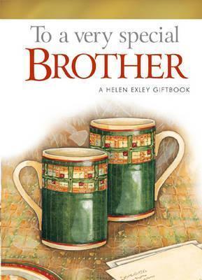 To A Very Special Brother