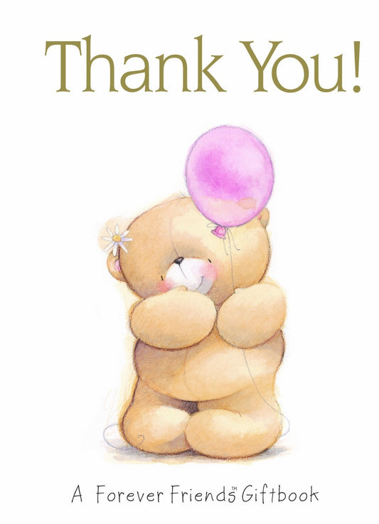 Thank You! A Forever Friends Giftbook