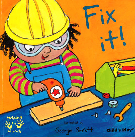 Fix It (Helping Hands)