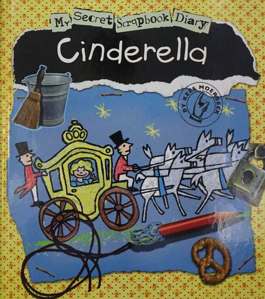 Cinderella - My Secret Scrapbook Diary