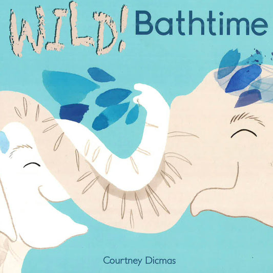 Wild! Bathtime