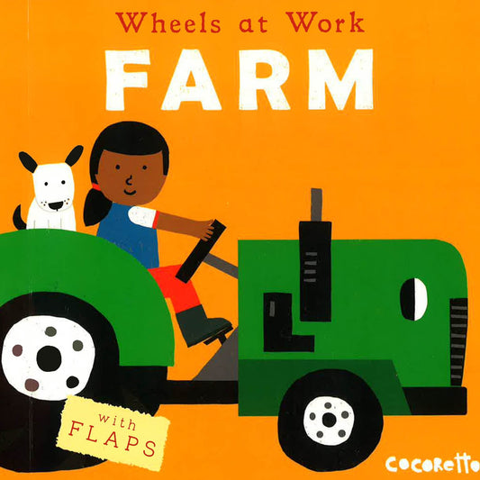 WHEELS AT WORK: FARM