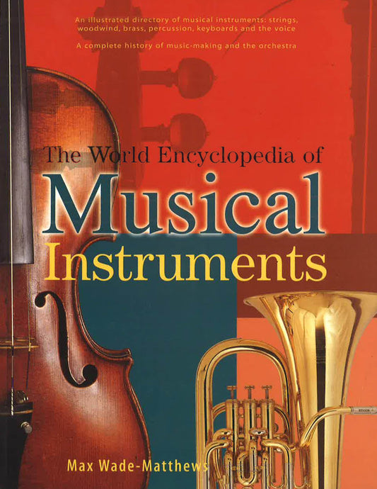 World Encyclopedia Of Musical Instruments