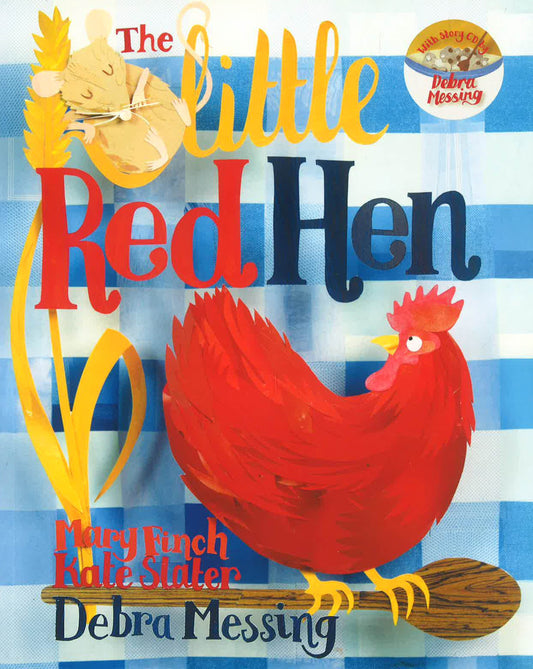 The Little Red Hen