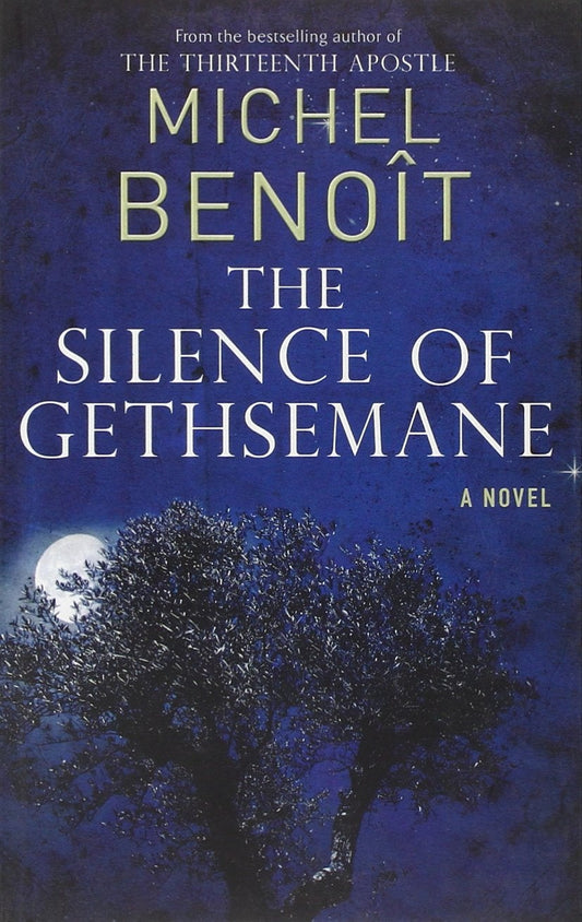 The Silence Of Gethsemane
