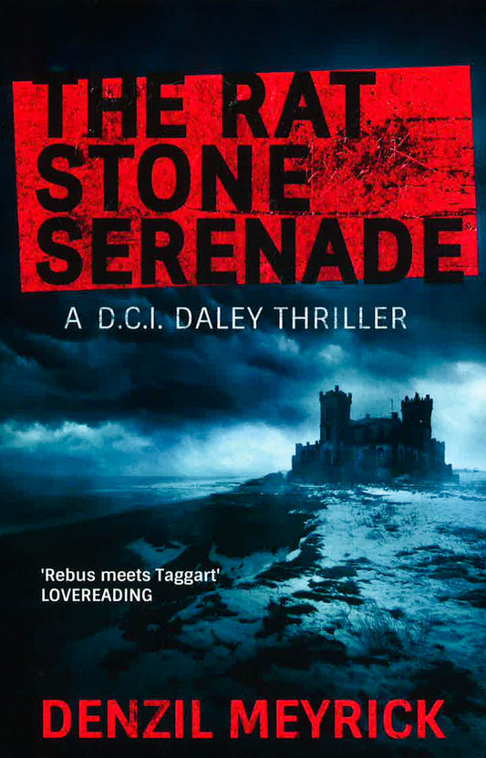 Rat Stone Serenade: A D.C.I. Daley Thriller
