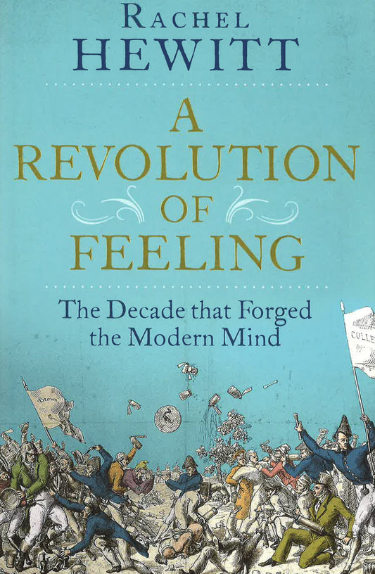 Revolution Of Feeling