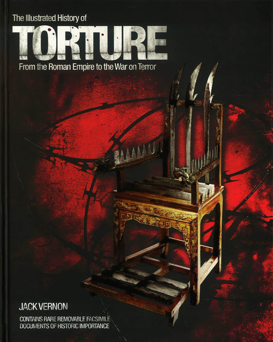 The Illustrated History Of Torture
