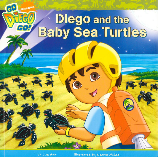 Diego and the Baby Sea Turtles