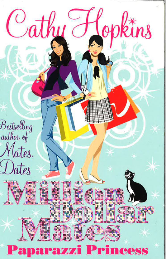 Million Dollar Mates: Paparazzi Princess