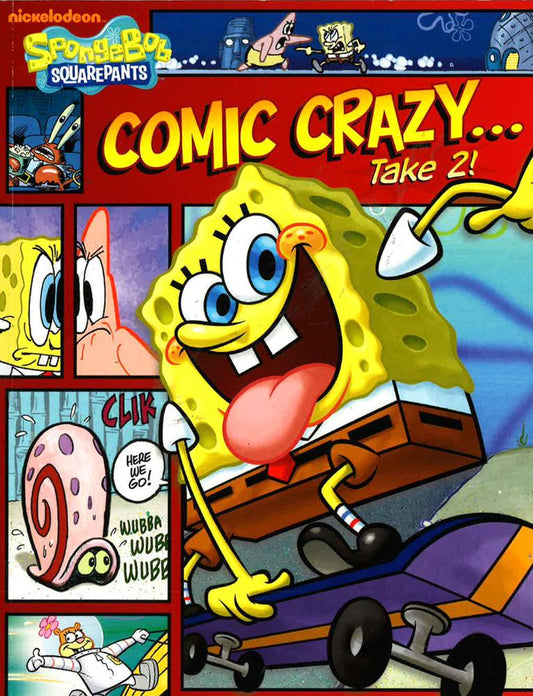 Spongebob: Comic Crazy... Take 2! (Spongebob Squarepants)