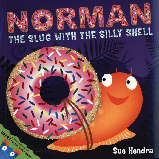 Norman The Slug With A Silly Shell