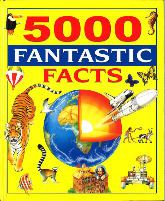 5000 Fantastic Facts