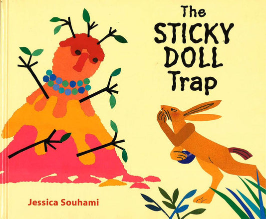 The Sticky Doll Trap