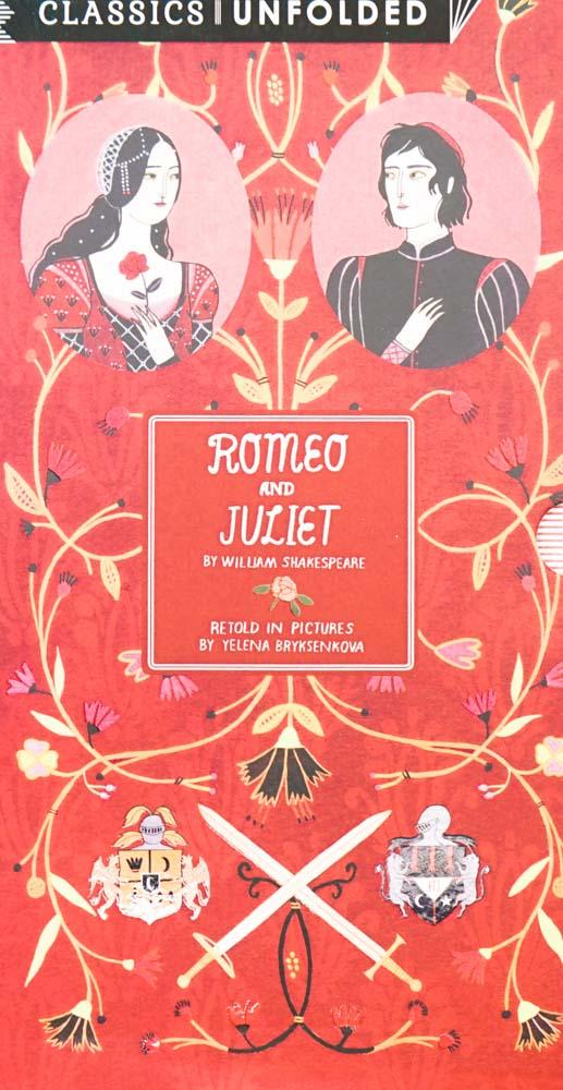 Classics Unfolded: Romeo And Juliet