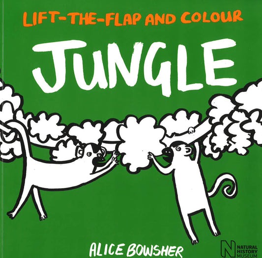 Lift-The-Flap And Colour: Jungle