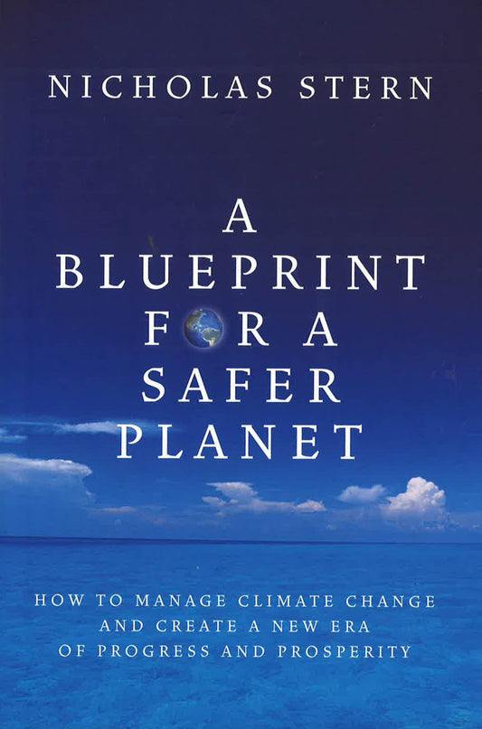 A Blueprint For A Safer Planet