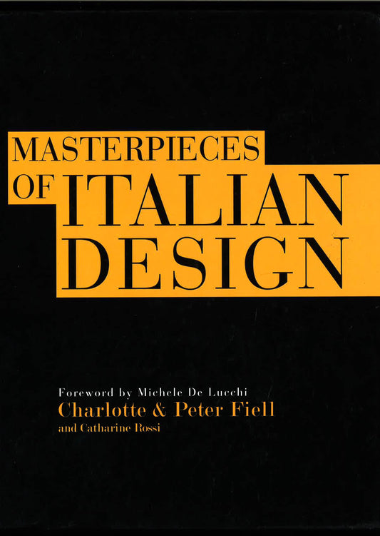 Masterpieces Of Italian Design