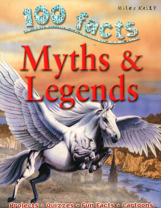 Myths & Legends (100 Facts)