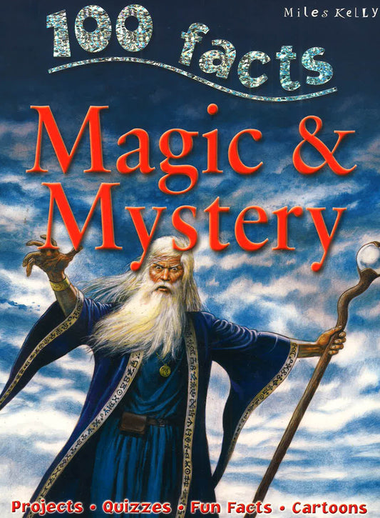 100 Facts Magic & Mystery