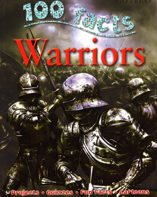100 Facts: Warriors