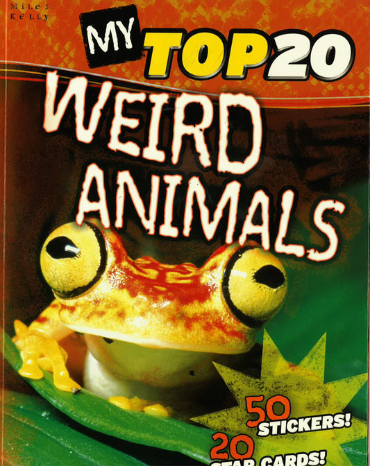 My Top 20 Weird Animals